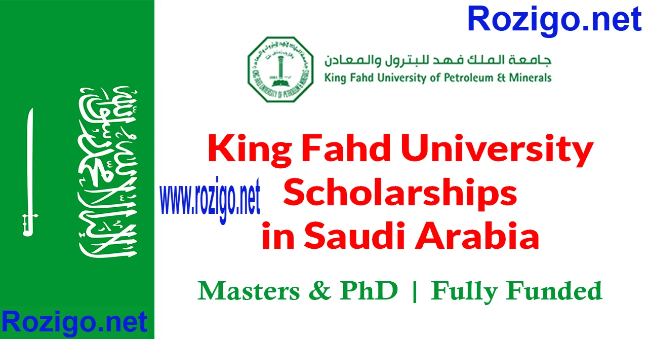 King Fahd University Scholarships 2025 Fully Funded